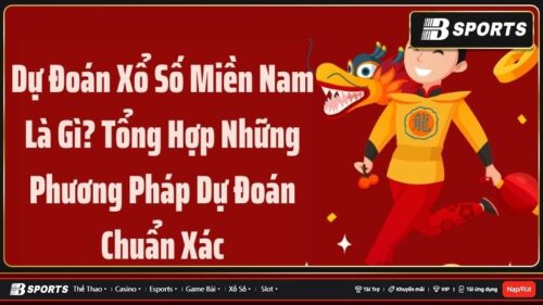 Dự đoán xổ số miền Nam