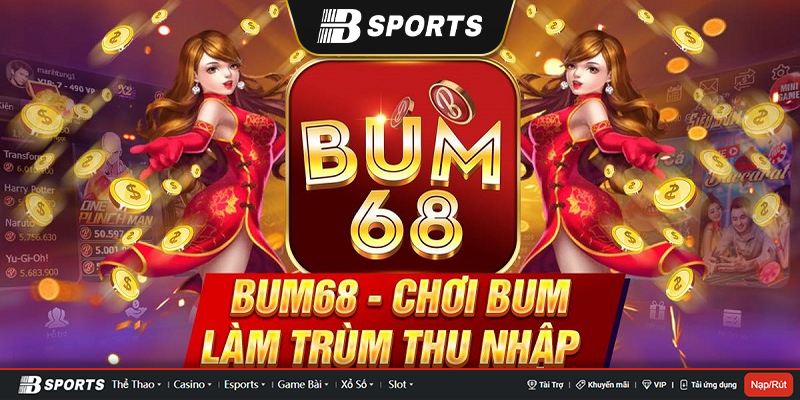 Hệ thống trò chơi bum68 Hệ thống trò chơi bum68