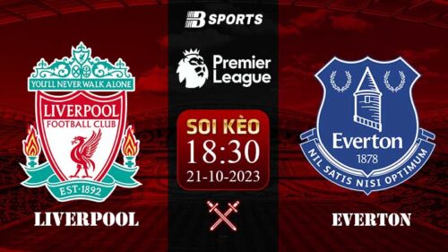 Soi kèo Liverpool vs Everton, 18h30 ngày 21/10 - NHA