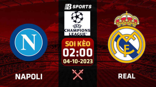 Soi kèo Napoli vs Real, 2h ngày 4/10 - Champions League